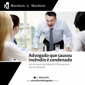 Advogado que causou incêndio em fórum para destruir processo é condenado